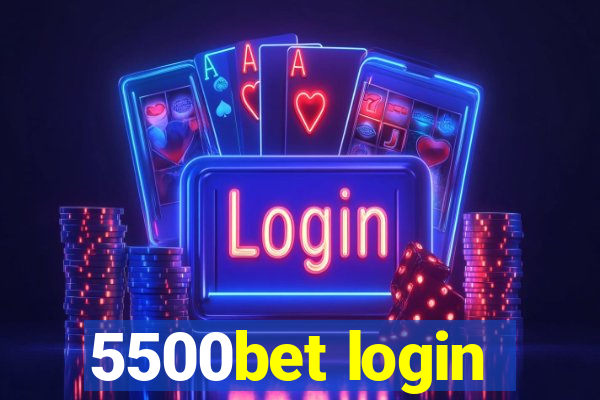 5500bet login